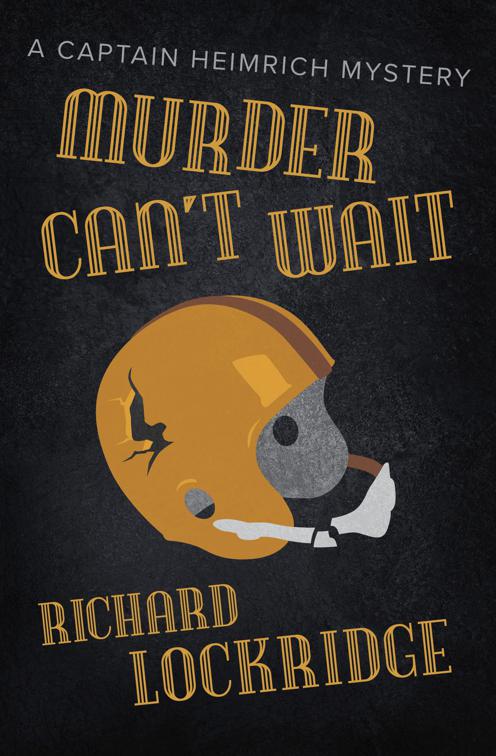Murder Can&#x27;t Wait, The Captain Heimrich Mysteries