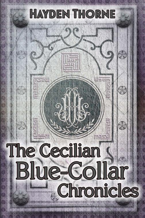 The Cecilian Blue-Collar Chronicles Box Set, The Cecilian Blue-Collar Chronicles