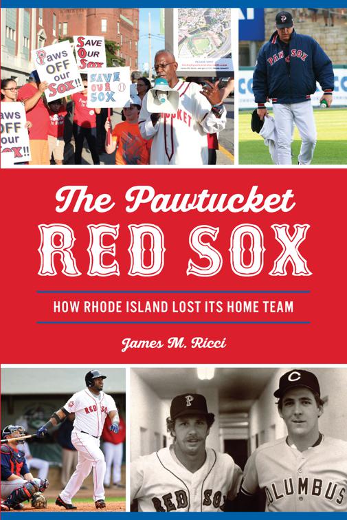 The Pawtucket Red Sox, Sports
