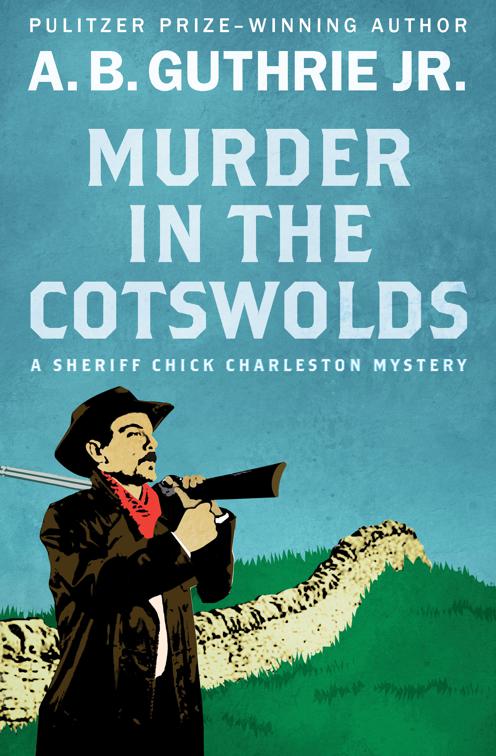 Murder in the Cotswolds, The Sheriff Chick Charleston Mysteries