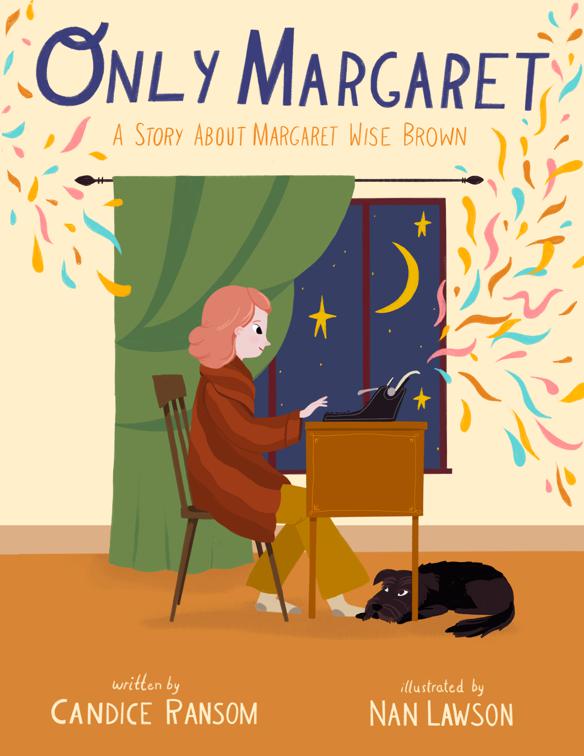 Only Margaret, Incredible Lives for Young Readers (ILYR)