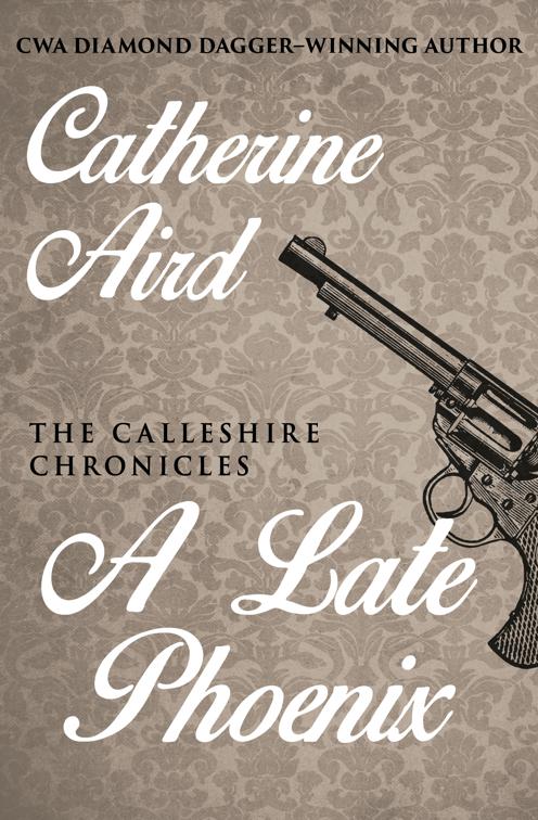 Late Phoenix, The Calleshire Chronicles