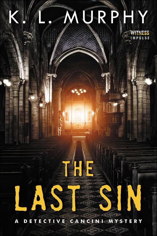 Last Sin, The Detective Cancini Mysteries