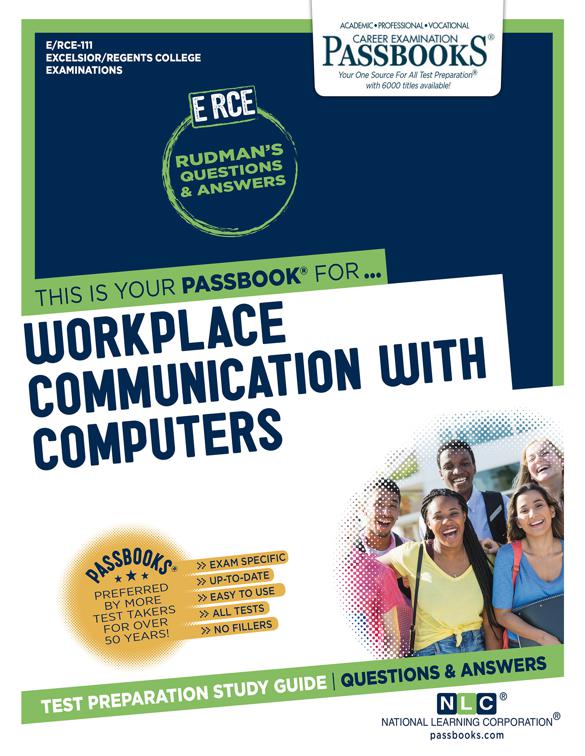 Workplace Communication with Computers, Excelsior/Regents College Examination Series