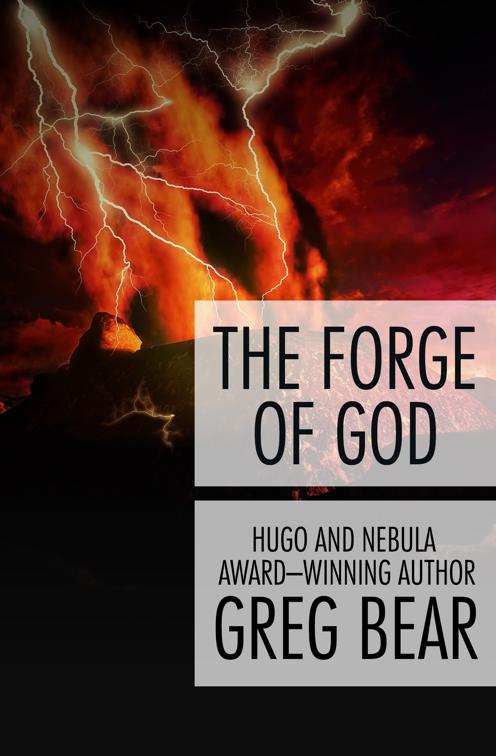 Forge of God, Forge of God