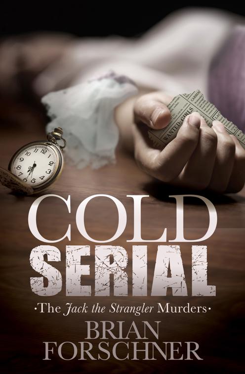 Cold Serial, The Jack the Strangler Murders
