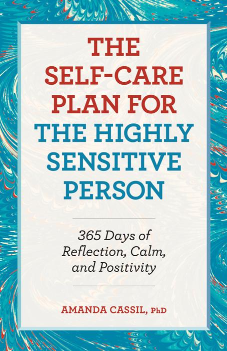 Self-Care Plan for the Highly Sensitive Person