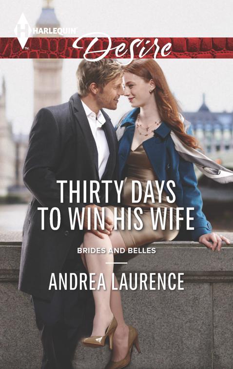 Thirty Days to Win His Wife, Brides and Belles