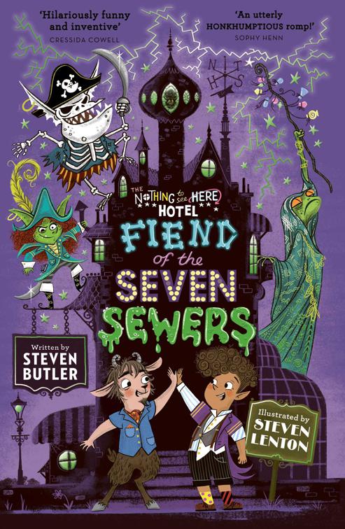 Fiend of the Seven Sewers, The Nothing to See Here Hotel
