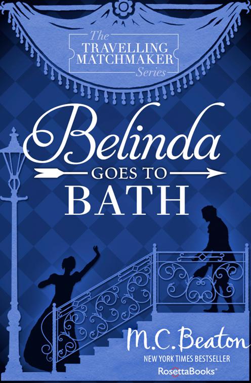 Belinda Goes to Bath, The Travelling Matchmaker Series