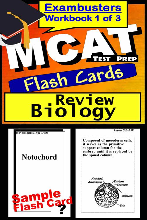 MCAT Test Prep Biology Review--Exambusters Flash Cards--Workbook 1 of 3, Exambusters MCAT