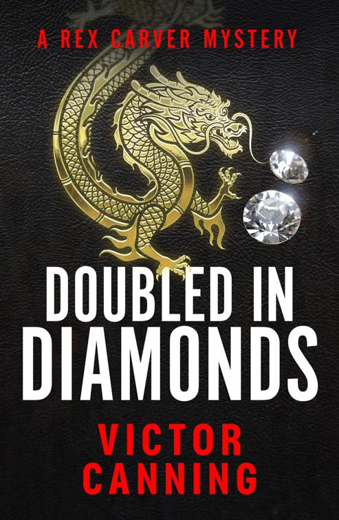 Doubled in Diamonds, The Rex Carver Mysteries