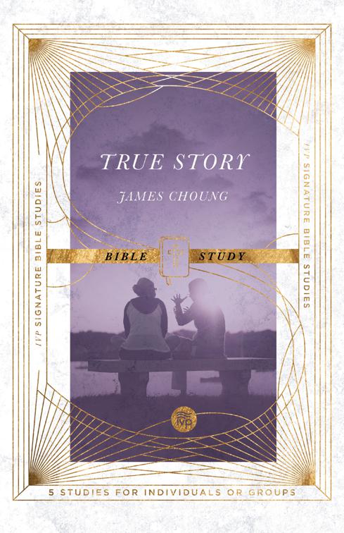 True Story Bible Study, IVP Signature Bible Studies