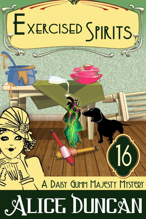 Exercised Spirits (A Daisy Gumm Majesty Mystery, Book 16), Daisy Gumm Majesty Mystery