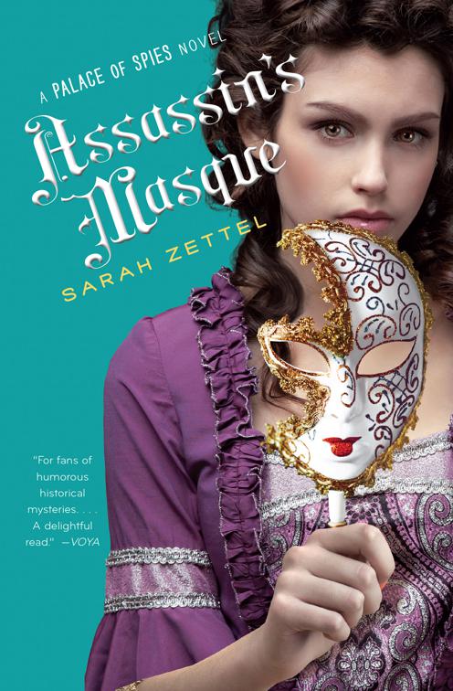Assassin&#x27;s Masque, Palace of Spies