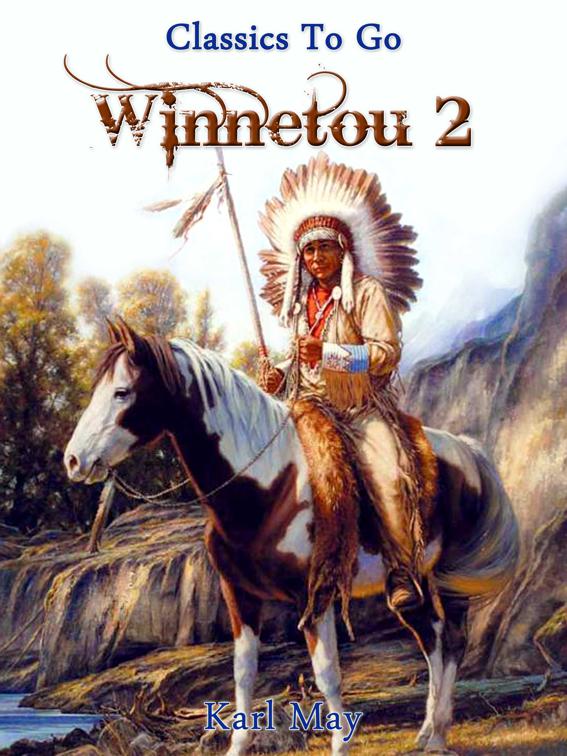 Winnetou II, Classics To Go