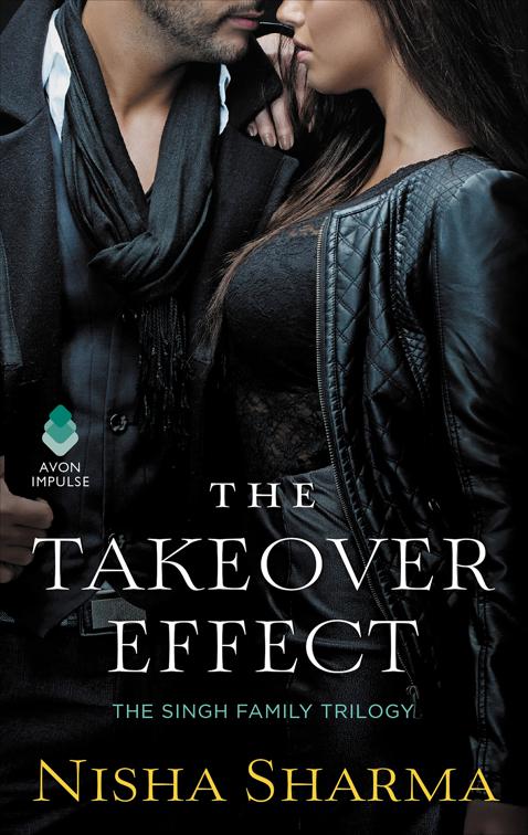 Takeover Effect, The Singh Family Trilogy