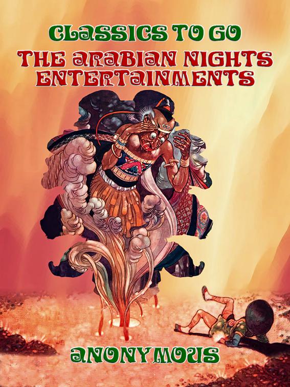 The Arabien Nights Entertainments, Classics To Go