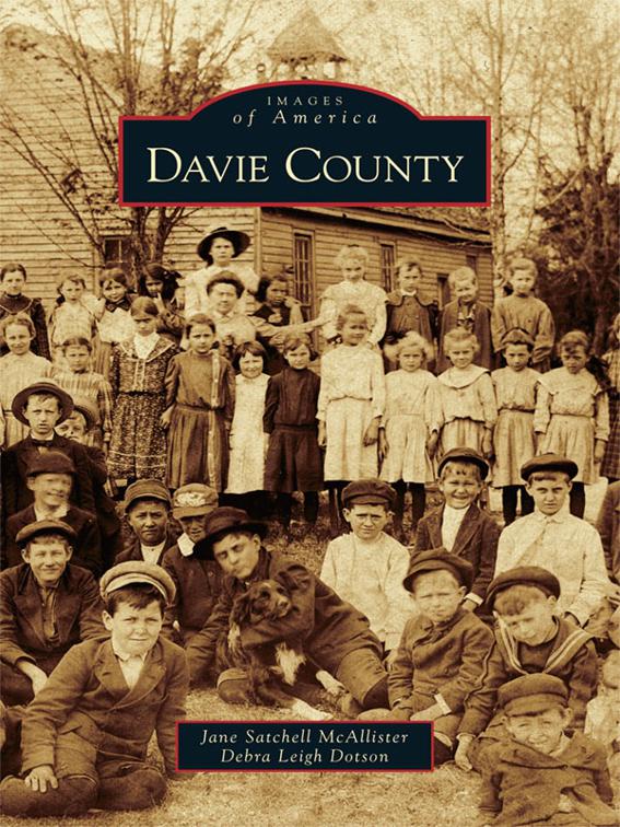 Davie County, Images of America