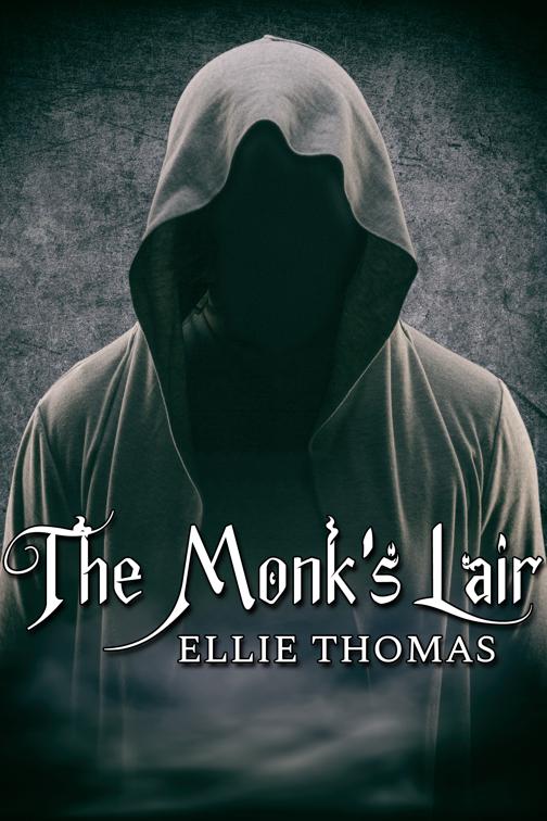 The Monk&#x27;s Lair