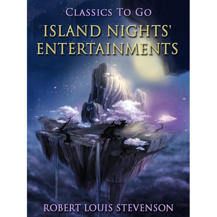 Island Nights&#x27; Entertainments, Classics To Go