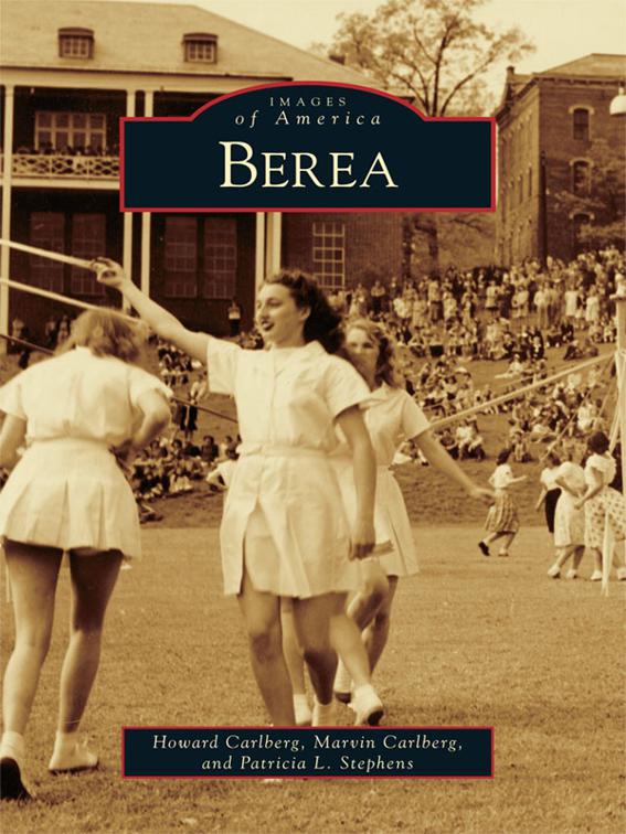 Berea, Images of America