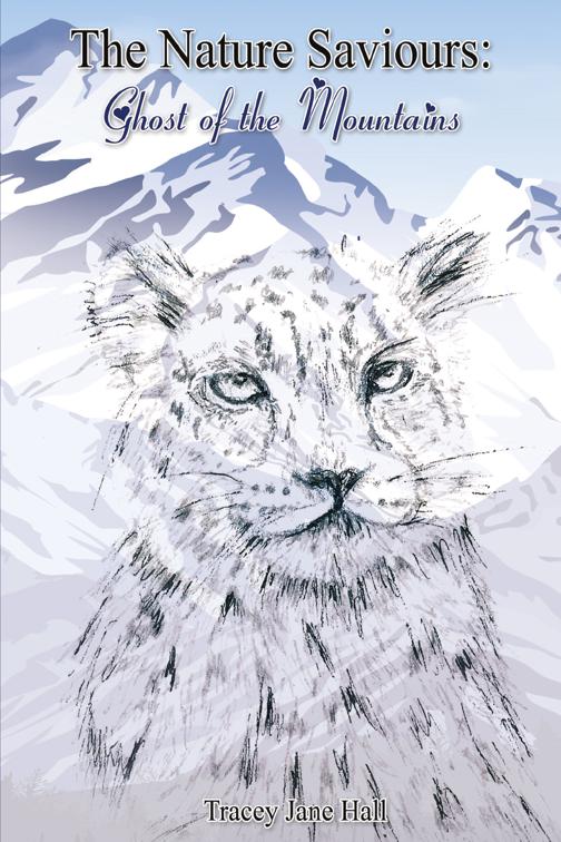 The Nature Saviours: Ghost of the Mountains