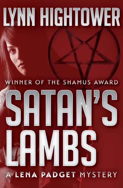 Satan&#x27;s Lambs, The Lena Padget Mysteries