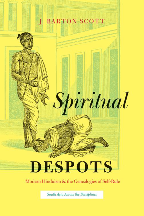 Spiritual Despots, South Asia Across the Disciplines