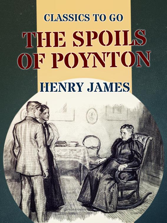The Spoils of Poynton, Classics To Go