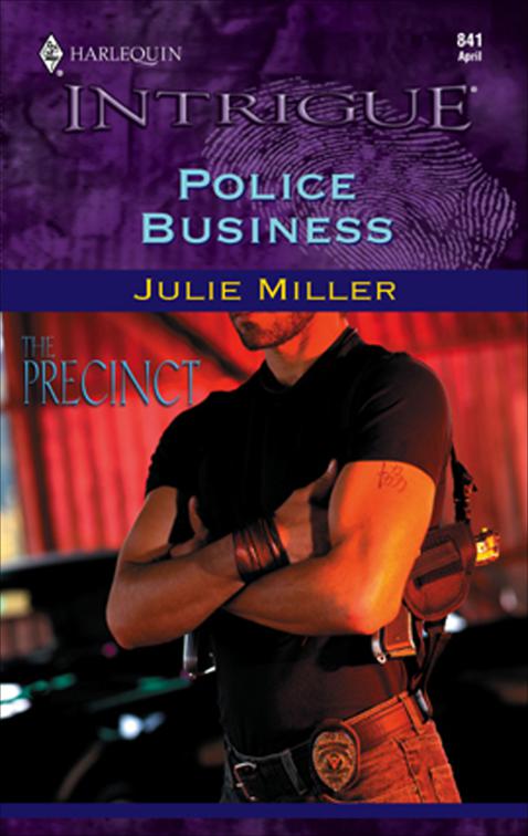 Police Business, The Precinct