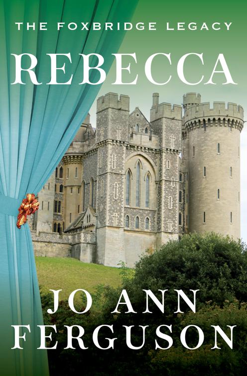 Rebecca, The Foxbridge Legacy