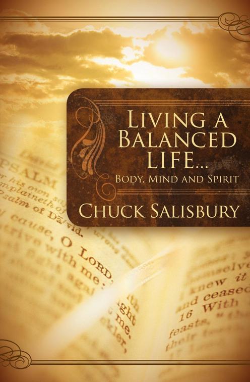 Living a Balanced Life . . .