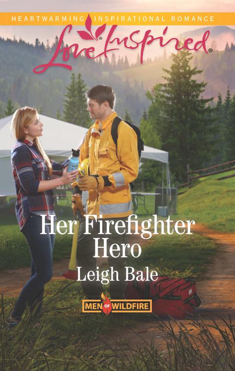 Her Firefighter Hero, Men of Wildfire