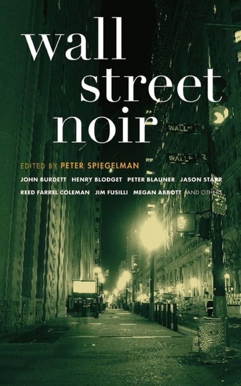 Wall Street Noir, Akashic Noir