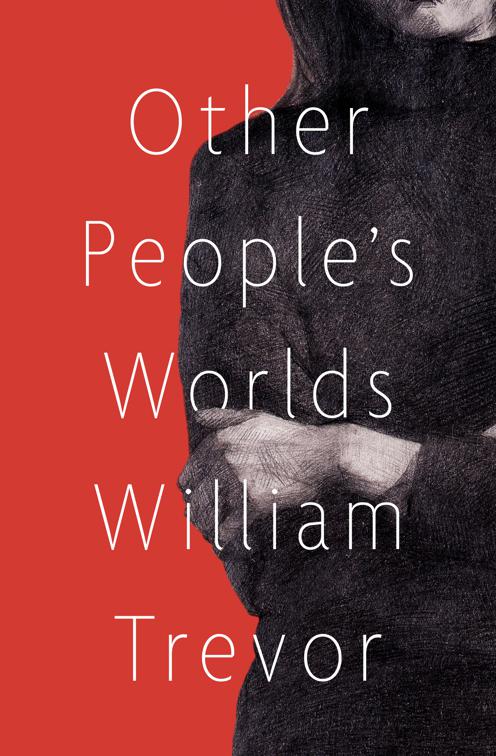 Other People&#x27;s Worlds