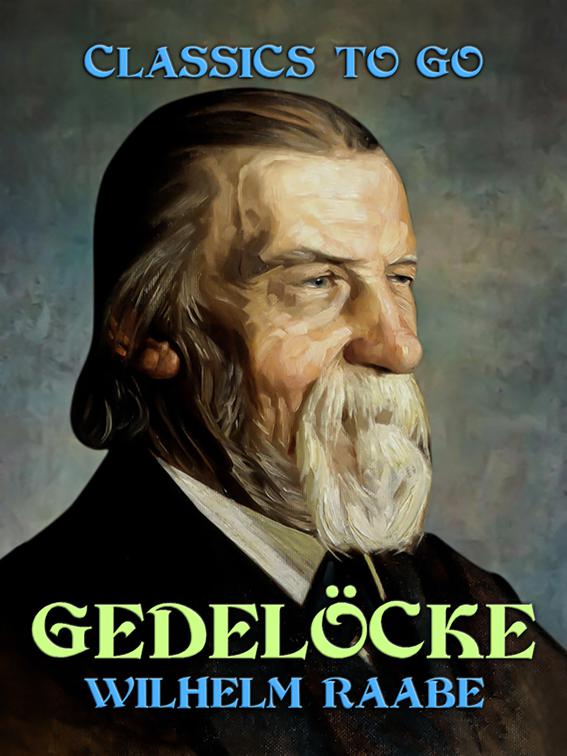 Gedelöcke, Classics To Go