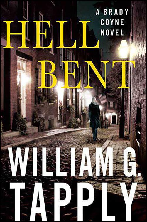 Hell Bent, The Brady Coyne Mysteries