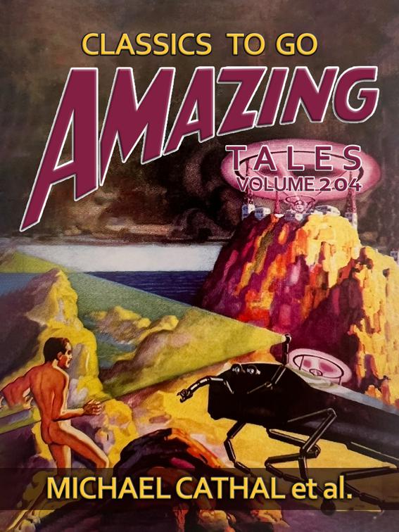 Amazing Tales Volume 202, Classics To Go