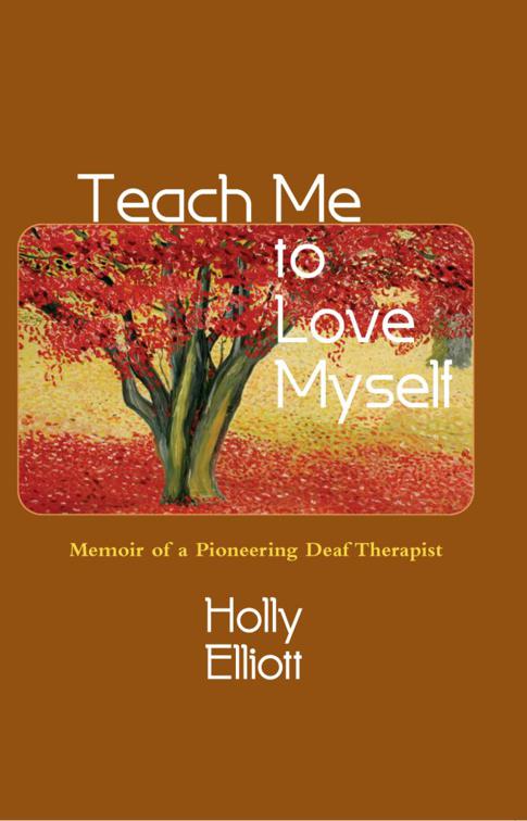 Teach Me to Love Myself