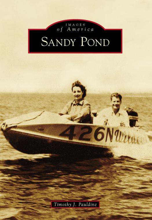 Sandy Pond, Images of America