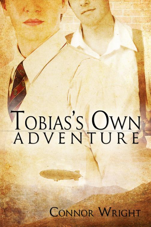 Tobias’s Own Adventure