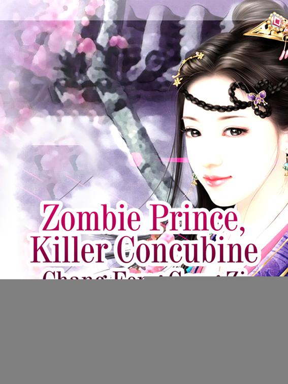 Zombie Prince, Killer Concubine, Volume 2