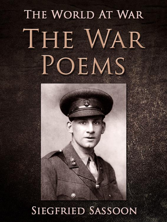 The War Poems, The World At War