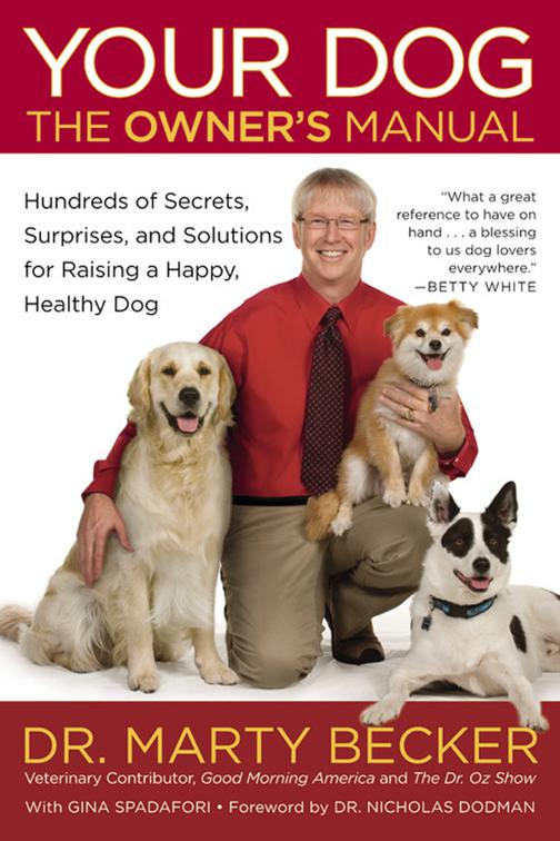Your Dog: Owner&#x27;s Manual