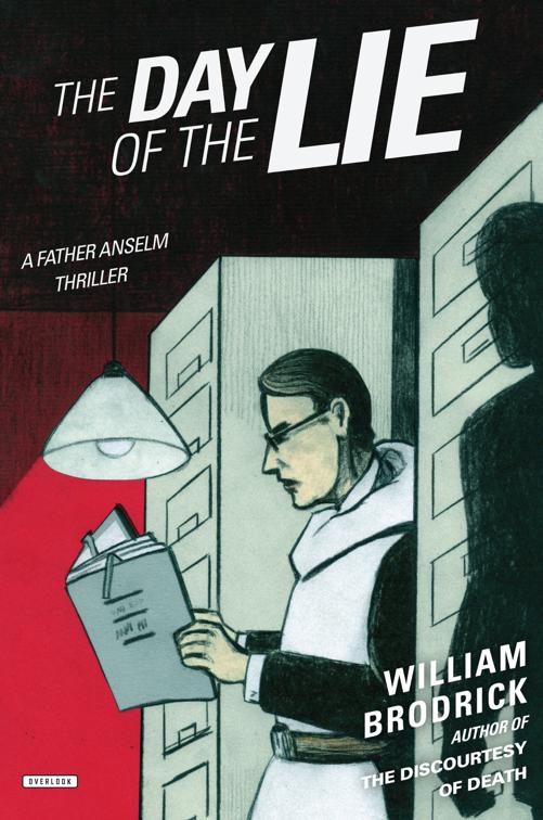 Day of the Lie, Father Anselm Thrillers