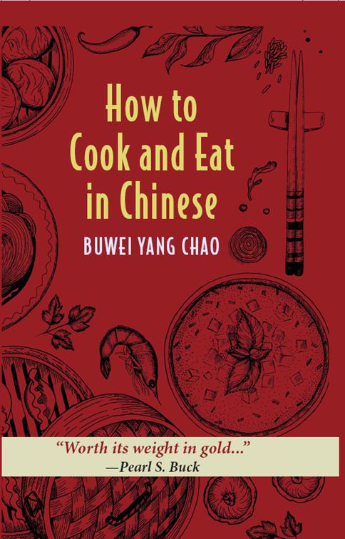 How to Cook and Eat in Chinese