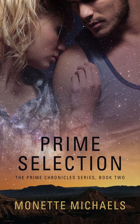 Prime Selection, The Prime Chronicles