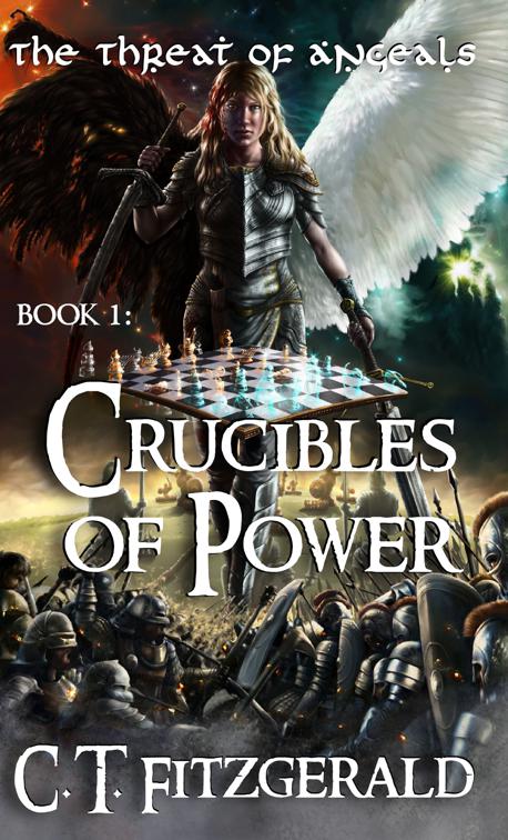 Crucibles of Power, The Threat of Angeals