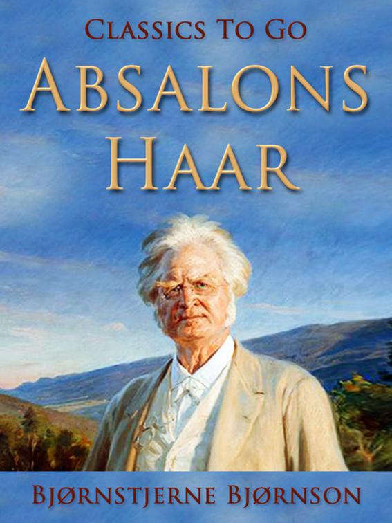 Absalons Haar, Classics To Go